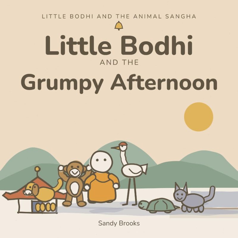 Cover of Little Bodhi And The Grumpy Afternoon